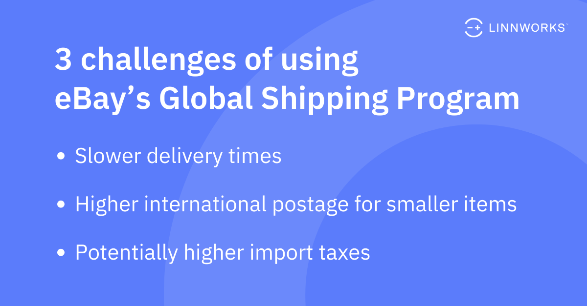 3 challenges of using eBay's Global Shipping Program