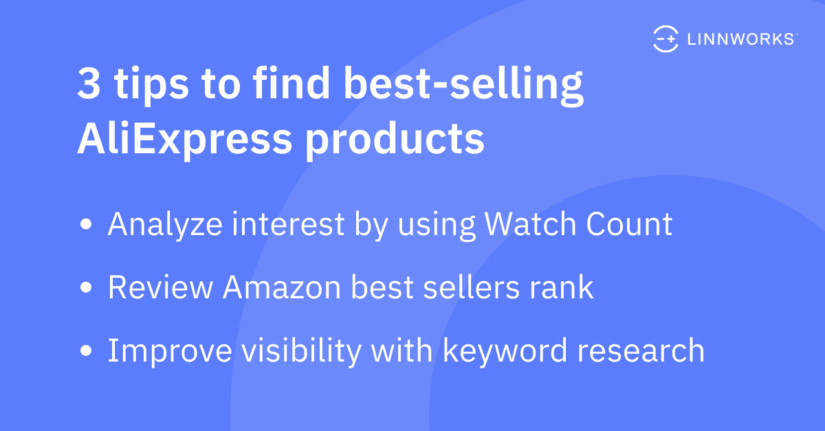 3 tips to find best-selling AliExpress products